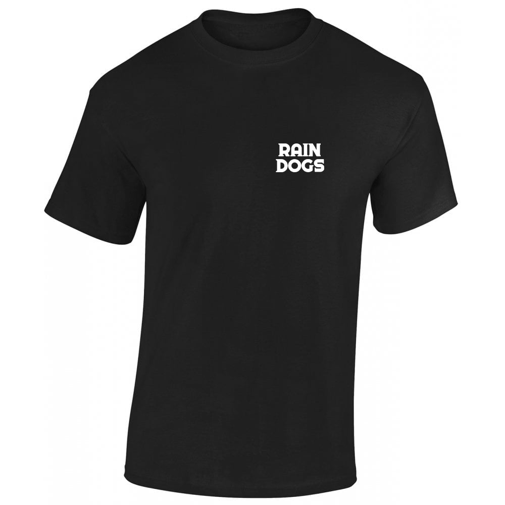 Rain Dogs T-Shirt with Small Logo